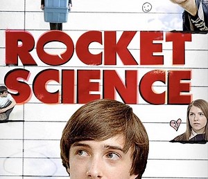 Rocket Science Summary, Trailer, Cast, Where to Watch and More