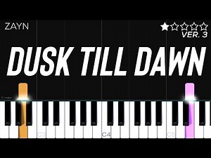 ZAYN - Dusk Till Dawn ft. Sia | EASY Piano Tutorial