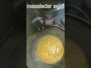 Masaledar sabji recipe 😍🤫#shotsviral #cooking #recipe