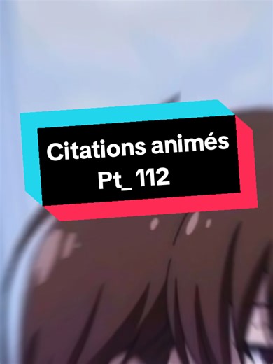 Partie 112 || #anime #citation #citationanime #citationsanime #citationsanimes #classroomoftheelite