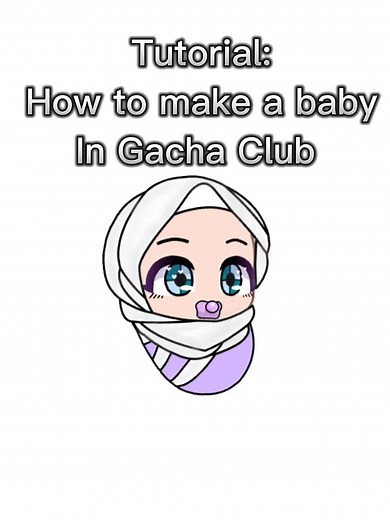 Cómo hacer un bebé en Gacha Club: Tutorial Completo