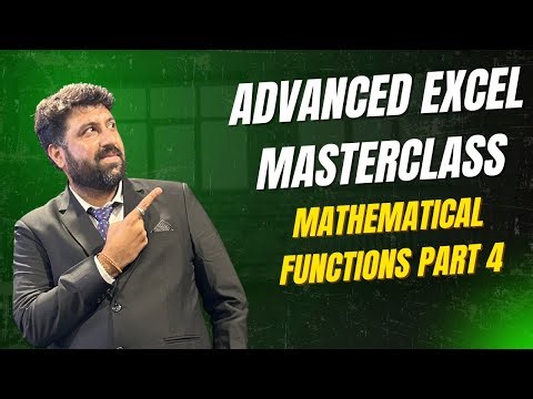 Mathematical Functions Part 4 | Advanced Excel Master Class | Stat Modeller