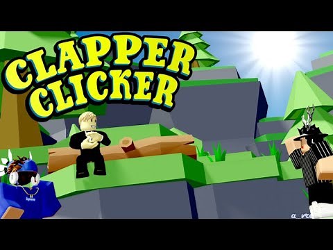 Roblox Clapper Clicker