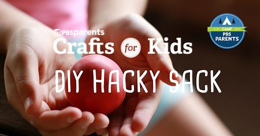 Crafts for Kids:DIY Hacky Sack Season 1 Episode 113