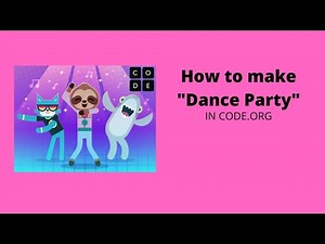 How to make "Dance Party" in Code.org