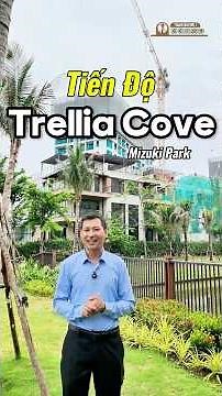 Mizuki Park Trellia Cove Mới Nhất Tháng 06 2026 #mizukipark #trelliacove #namlong