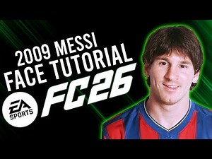 EA FC 26 | 2009 LIONEL MESSI | Pro Clubs & Career Mode Face Creation