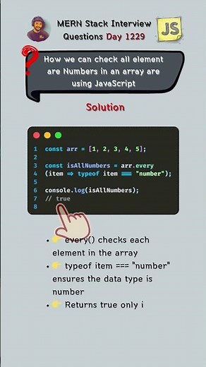 How can you check if all elements in an array are numbers using JavaScript? 👀