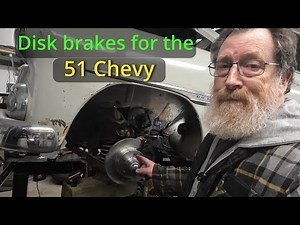1951 Chevy disk brake upgrade