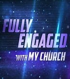 David Jeremiah - Fully Engaged With My Church