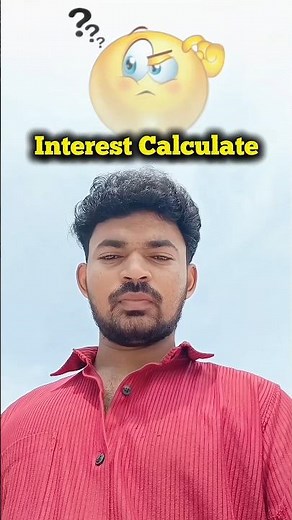 Interest calculate? 🤔 #youtube #shorts
