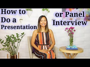 How to do a presentation (or panel interview)