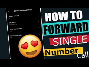 How To Forward Single Number Call to another number | 100% Working