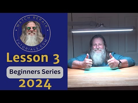 Setting Up Your WorkSpace for Watch Repair