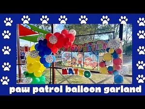 Paw Patrol Balloon Garland | Decorating on a windy day at the park