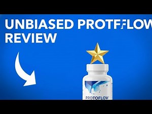 Protoflow Unbiased Reviews: Pros, Cons, Ingredients & Real User Feedback!