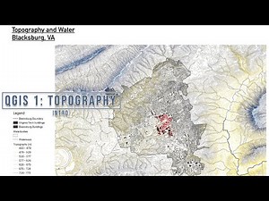 QGIS Topography Intro | Virginia Tech Architecture