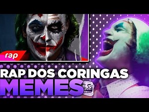 Rap dos Coringas (7 Minutoz) - VERSÃO MEMES
