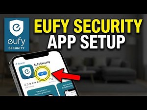 How to download Eufy Security app for home base configuration - Beginner Guide