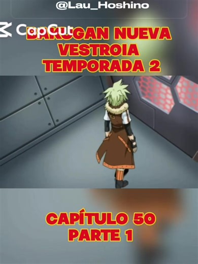 Bakugan Nueva Vestroia Temporada 2 Capítulo 50 Parte 1 #anime #bakugannuevavestroia #paratii #animefyp