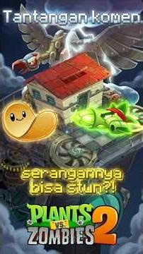 Tantangan Coment (PVZ2 Rivew Asparagus dan Photato ship) #pvz2 #shorts