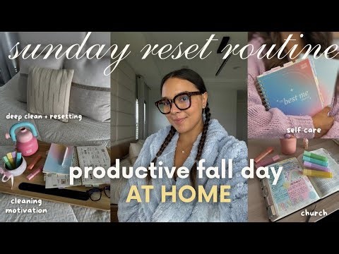 FALL SUNDAY RESET ROUTINE | deep clean with me, groceries, selfcare + prepping & planning in journal