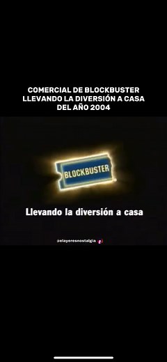 COMERCIAL DE BLOCKBUSTERLLEVANDO LA DIVERSIÓN A CASADEL AÑO 2004 #elayeresnostalgia #recuerdostvmexico #miinfancia #retro #blockbuster | El ayer es nostalgia
