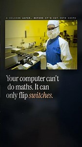 ⚡ Your computer can't do maths. It flips switches