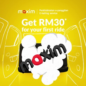 Use the Maxim app to book rides in your city. Ride starts from RM 2. Download the maxim app Tap DOWNLOAD | Maxim. E-hailing service