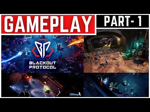 Blackout Protocol Gameplay Walkthrough Part - 1