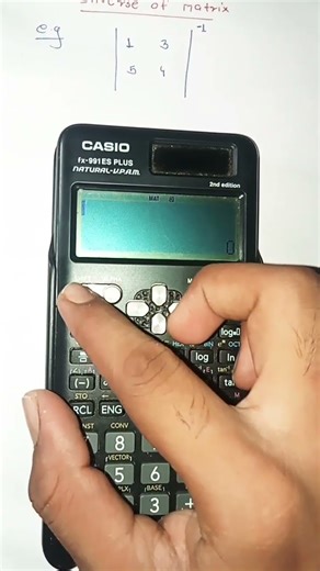 Inverse of matrix using casio Calculator 🔥🔥 Casio fx-991Es plus solve inverse matrix 🔥🔥
