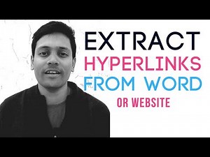 How To Extract Hyperlinks From Word or Website