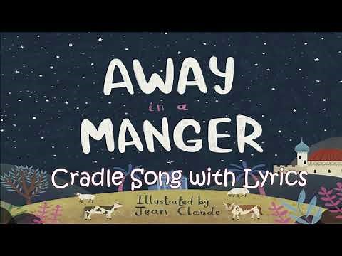 Away In A Manger Cradle Song with Lyrics