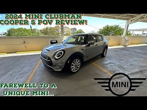 2024 Mini Clubman Driving Impressions POV Review. End of The Road For A Unique Model.