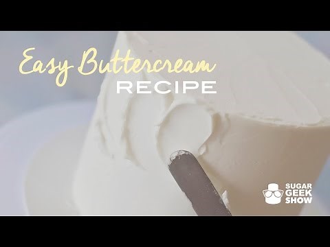 How to make Easy Buttercream Recipe