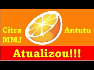 Atualizou!!! | Citra MMJ Antutu