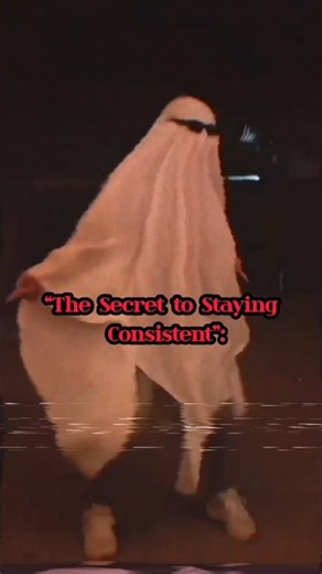 The Secret to Staying Consistent | Powerful Tips to Never Give Up #stayfocused #youtubeshorts