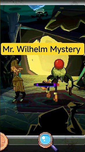 Mr. Wilhelm Mystery solved by Sherlock & Watson - There is no Game