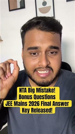 😱Bonus Marks for JEE Mains 2026 | JEE Mains Answer Key Out #shorts