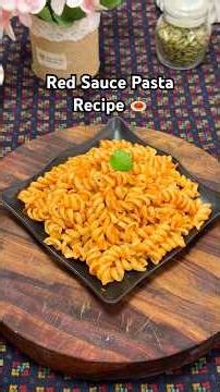 Red Sauce Pasta Recipe | Restaurant Style Pasta at Home | Easy & Delicious #shorts #redsaucepasta
