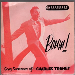 Charles Trenet - Boum!!  - Song Successes Of Charles Trenet
