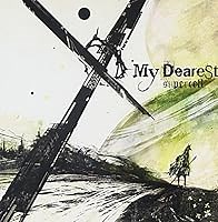 My Dearest 歌詞 supercell ふりがな付 - うたてん