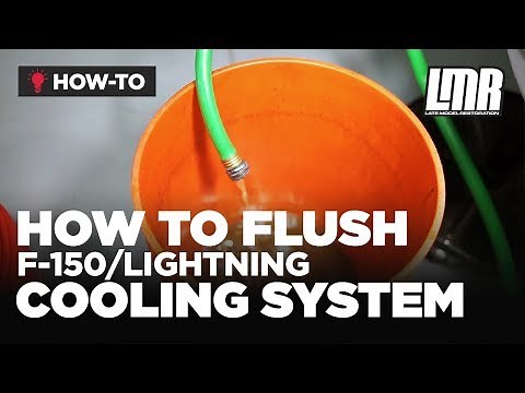 How To Flush F-150 & Lightning Cooling System (1993-1995)