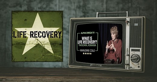 Life Recovery Videos | LIFE RECOVERY - Marjorie Cole