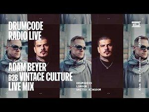 Adam Beyer B2B Vintage Culture live from Drumsheds, London [Drumcode Radio Live/DCR769]