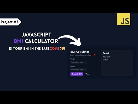 JavaScript Project #5 – BMI Calculator 😮 | Check Your Health & Master DOM Manipulation