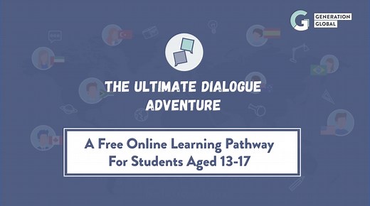 Ultimate Dialogue Adventure | Generation Global