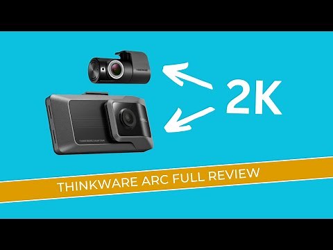 Thinkware ARC Review | The Brand New 2k Dashcam!