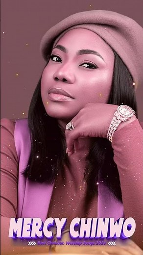 Full Album Mercy Chinwo Greatest Hits – Give Me Chance