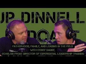 Family, Faith, and Leading in the Field | JP Dinnell Podcast 002 | Codey Gandy